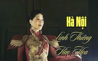 NSƯT Hương Giang ra mắt MV “Hà Nội Linh Thiêng Hào Hoa”