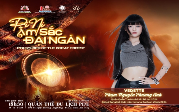 Phạm Nguyễn Phương Anh – “Công Chúa Thổ Cẩm” tỏa sáng ở vị trí Vedette PINI – Âm sắc đại ngàn